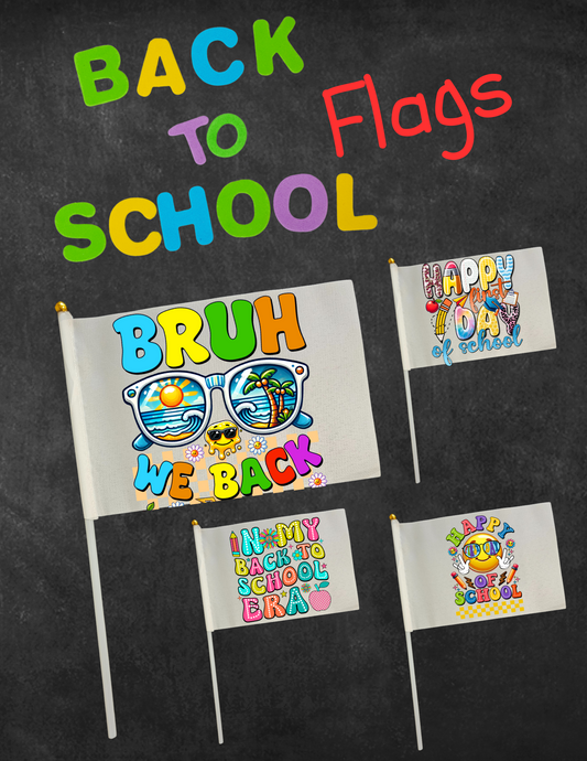 Back 2 School Flags